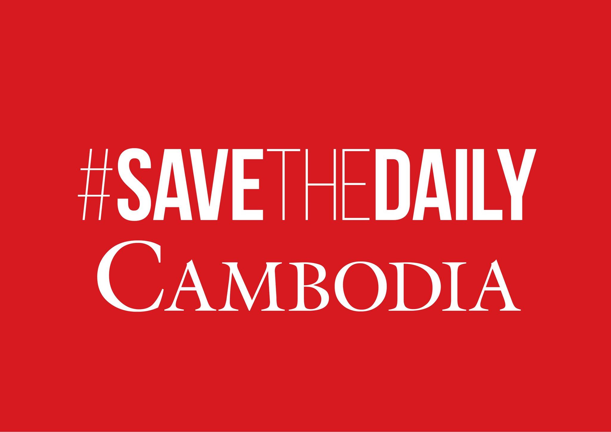 urgent-action-to-help-freedom-of-expression-in-cambodia-savethedaily