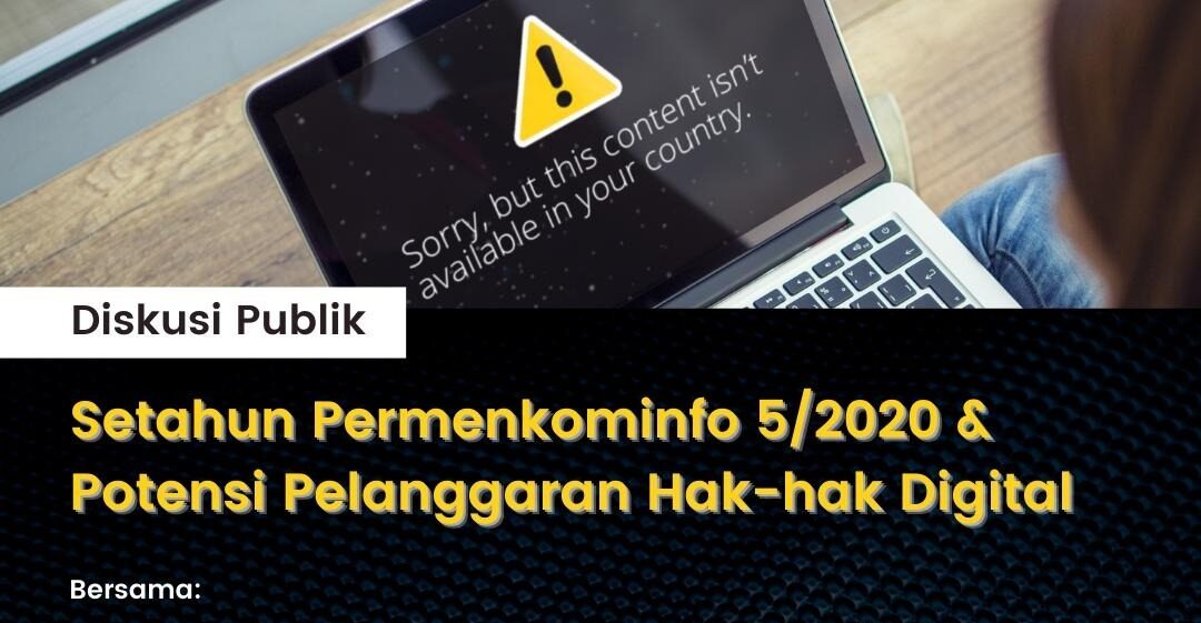 Cabut Permenkominfo 5/2020 Karena Rentan Disalahgunakan - SAFEnet