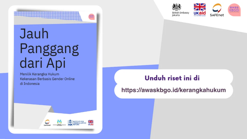 Sampul buku berjudul Jauh Panggang dari Api: Menilik Kerangka Hukum KBGO di Indonesia