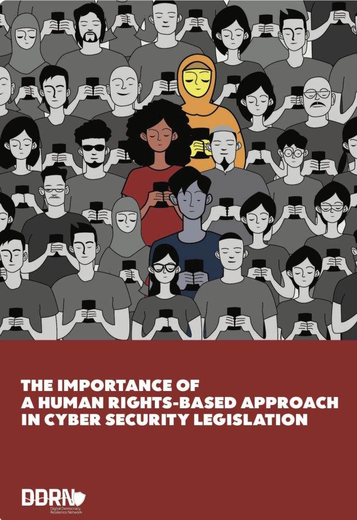 Research Paper The Importance of a Human Rights-Based Approach in Cyber Security Legislation