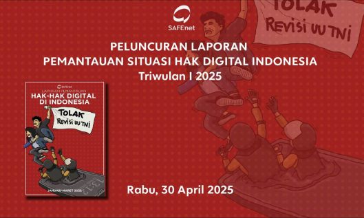 Situasi Hak Digital Indonesia Triwulan I 2025